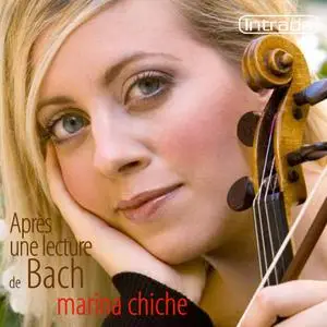 Marina Chiche - Après une lecture de Bach (2009)