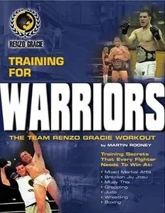 Team Renzo Gracie: Training for Warriors