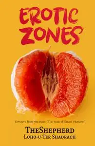 Erotic Zones: Extracts from the book: "The Peak of Sexual Pleasure"