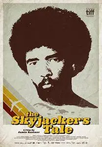 The Skyjacker's Tale (2016)