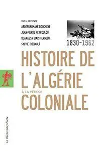 Histoire de l'Algérie à la période coloniale, 1830-1962