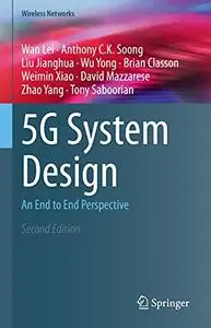 5G System Design: An End to End Perspective (Repost)