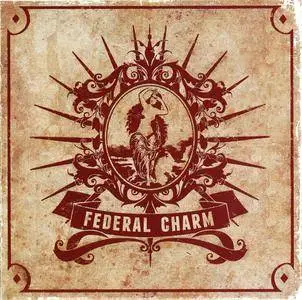 Federal Charm - Federal Charm (2013)