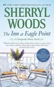 «The Inn at Eagle Point» by Sherryl Woods