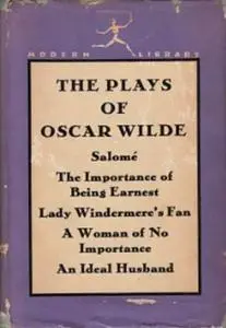 «The Plays» by Oscar Wilde