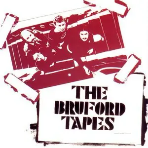 Bill Bruford - The Bruford Tapes (1979)