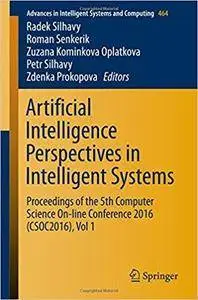 Artificial Intelligence Perspectives in Intelligent Systems, Vol 1