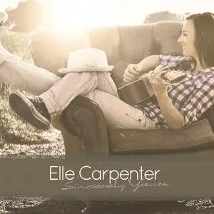 Elle Carpenter - Sincerely Yours (2016)