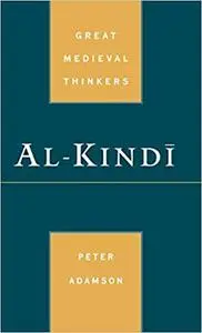 Al-Kindi (Great Medieval Thinkers)