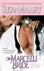«The Marcelli Bride» by Susan Mallery