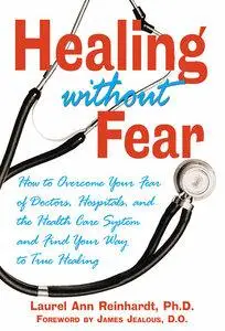 Healing without Fear (Repost)