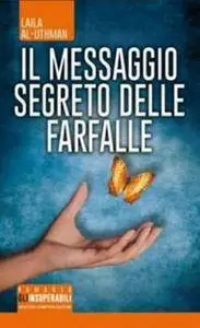 Laila al-Uthman - Il messaggio segreto delle farfalle