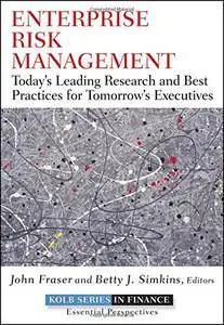 Enterprise Risk Management: Today's Leading Research and Best Practices for Tomorrow's Executives(Repost)