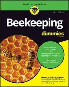 Beekeeping For Dummies (For Dummies (Pets)) 4th Edition