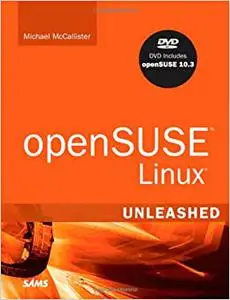 OpenSUSE Linux: Unleashed (Repost)