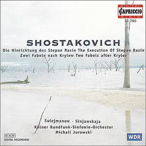Shostakovich: The Execution of Stepan Razin (Op.119) - Two Fables after Krylow (Op.4)