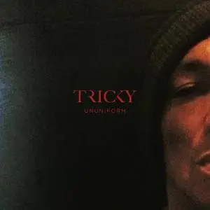 Tricky - ununiform (2017) [Official Digital Download]