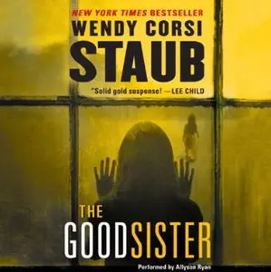 The Good Sister [Audiobook]