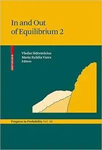 In and Out of Equilibrium 2 (Repost)