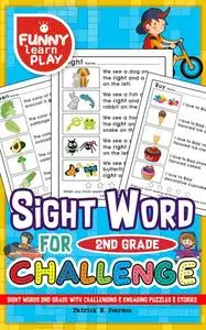 «Sight Words 2nd Grade» by Patrick N. Peerson