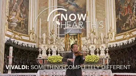 PBS Now Hear This - Vivaldi: Something Completely Different (2019)