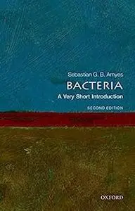 Bacteria: A Very Short Introduction (Very Short Introductions)