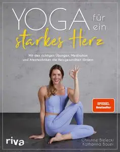 Christine Bielecki - Yoga für ein starkes Herz