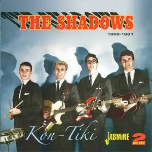 The Shadows - Kon-Tiki. 1958-1961 [2012, Jasmine Records, JASCD 205]