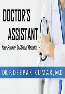 Doctor's Assistant: Your Partner in Clinical Practice