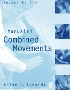 Manual of Combined Movements (2nd edition)
