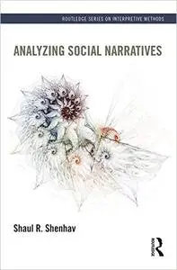 Analyzing Social Narratives