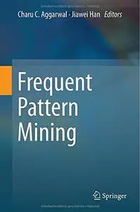 Frequent Pattern Mining (Repost)