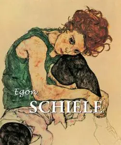 «Egon Schiele» by Esther Selsdon, Jeanette Zwingenberger