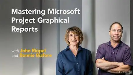 Lynda - Mastering Microsoft Project Graphical Reports