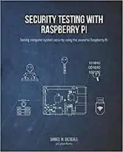 Security Testing with Raspberry Pi