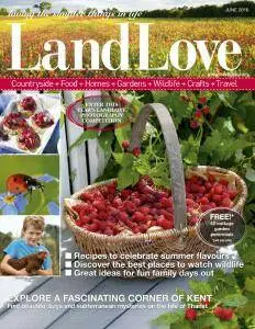 LandLove Magazine - June 2016