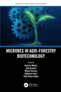 Microbial Biotechnology in Food Processing and Health: Advances, Challenges, and Potential