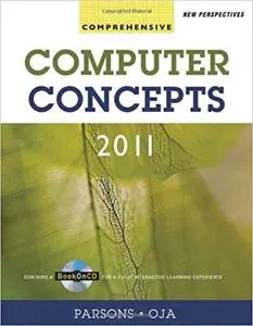 New Perspectives on Computer Concepts 2011: Comprehensive (13th Edition)