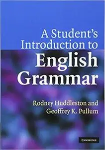 A Student's Introduction to English Grammar (Repost)