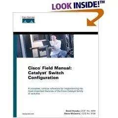 Cisco Field Manual Catalyst Switch Configuration