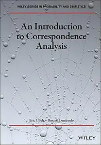 An Introduction to Correspondence Analysis (Wiley Series in Probability and Statistics)