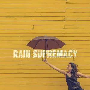 Outside Broadcast Recordings - Rain Supremacy (2016)