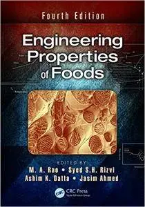 Engineering Properties of Foods, Fourth Edition (Repost)