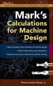 Mark's Calculations For Machine Design (Repost)