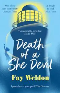 «Death of a She Devil» by Fay Weldon