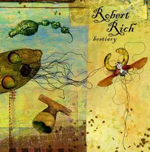 Robert Rich - Bestiary (2001)
