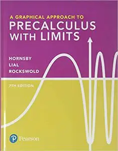 Graphical Approach to Precalculus with Limits,  (Repost) (Repost)