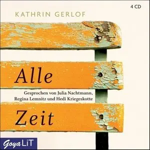 Kathrin Gerlof - Alle Zeit