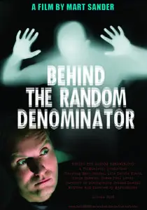 Behind the Random Denominator (2017)