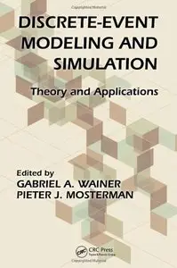 Discrete-Event Modeling and Simulation: Theory and Applications